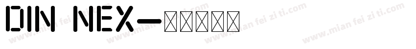 DIN NEX字体转换